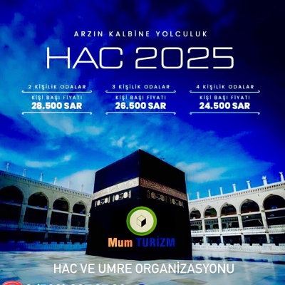 MUM TURİZM 2025 HAC FİYATLARIMIZ